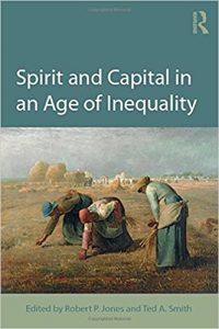 Spirit and Capital in an Age of Inequality - Cover Image